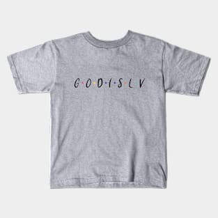 God Is Love Kids T-Shirt
